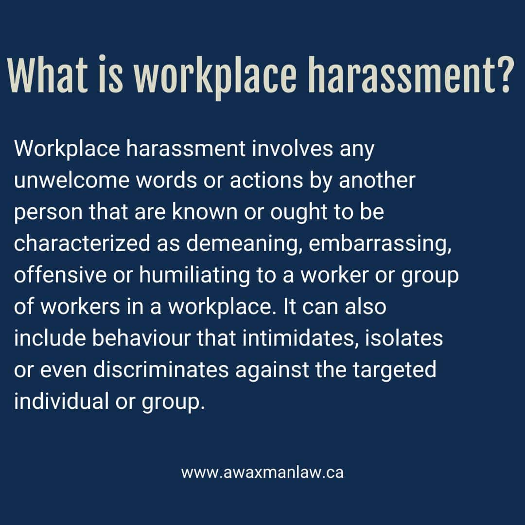What is Workplace Harassment