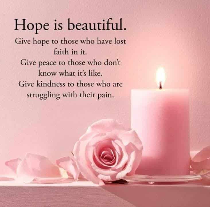 Hope is Beautiful...