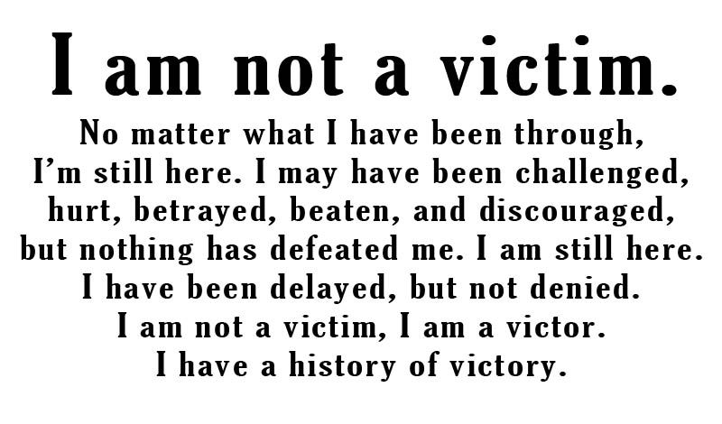 I Am Not A Victim